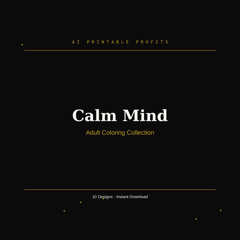 Calm Mind — Adult Coloring Collection
