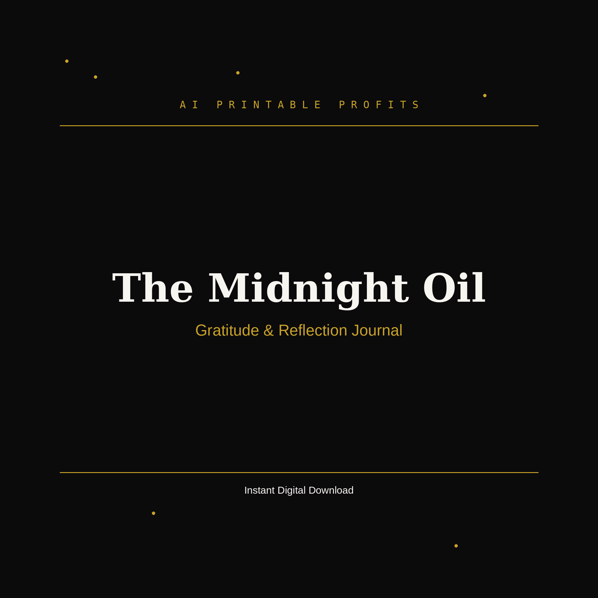 The Midnight Oil — Gratitude & Reflection Journal