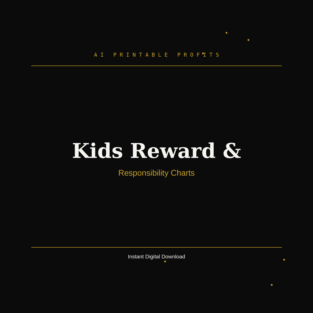 Kids Reward & Responsibility Chart System