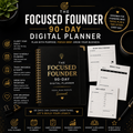 The Focused Founder — 90-Day Digital Planner
